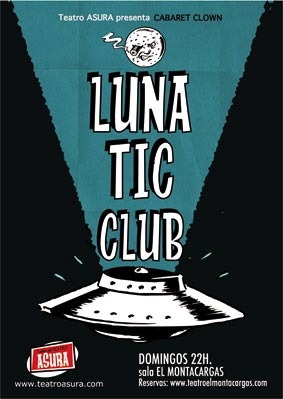 Lunatic Club – Ciclo de Clown de Otoño – Noviembre – El Montacargas (Madrid)