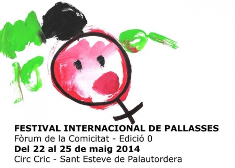 Vuelve el FIP, el Festival Internacional de Payasas 2014!