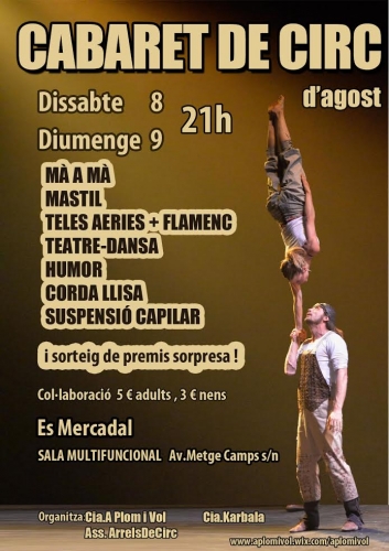 Cabaret de Circ – el 8 y el 9 de agosto – Es Mercadal – Menorca