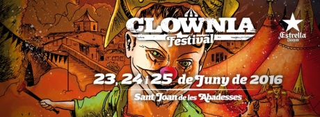 CLOWNIA FESTIVAL – 23 al 25 de junio – Sant Joan de les Abadesses (Girona)