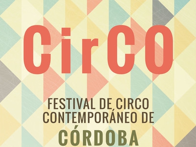 Malestar entre los artistas de Córdoba por la organización del I Festival de Circo Contemporáneo