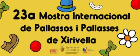 23ª Mostra Internacional de Pallassos de Xirivella – 7 al 20 de noviembre – Xirivella (Valencia)