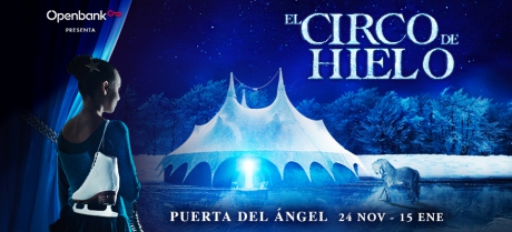 El Circo de Hielo – 8 de Diciembre 2016 al 15 de Enero 2017 – Madrid