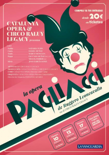 El Circo Raluy Legacy fusiona circo y ópera y presenta por primera vez la ópera Pagliacci