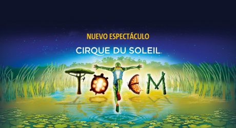TOTEM – Cirque du Soleil – 23 Marzo al 20 Mayo – Districte Cultural L’H – Barcelona
