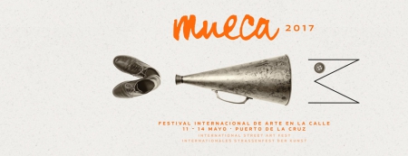 Mueca, Festival Internacional de Arte en la Calle – 11 al 14 de mayo – Puerto de la Cruz (Tenerife)