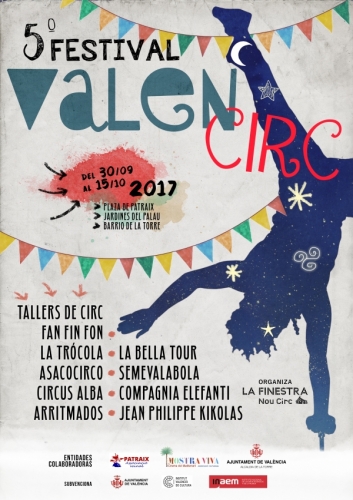 Festival de Circo ValenCirc – 5 al 15 de Octubre – Valencia