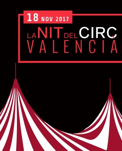 La Nit del Circ Valencià – 18 de Noviembre – Teatre Principal de València – Valencia