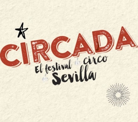 Festival Circada – 1 a 17 de Junio – Sevilla