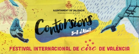 Contorsions, Festival Internacional de Circ de Valéncia – 5 a 8 de Abril – Valencia
