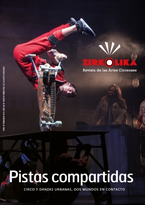 Las danzas urbanas, los festivales de invierno y una entrevista a Quincy Azzario, algunos de los contenidos del nuevo número de Zirkólika