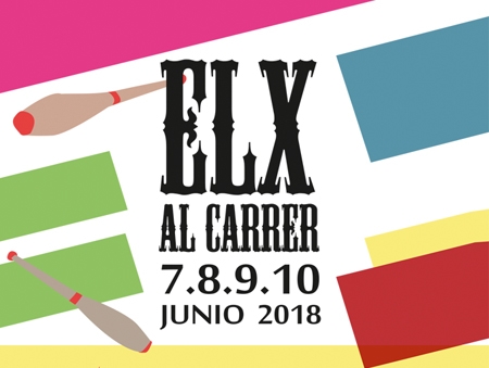 Elx al Carrer – 7 a 10 de Junio – Elche (Valencia)