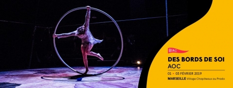Biennale Internationale des Arts du Cirque – 11 de enero al 10 de Febrero – Marceille (Francia)