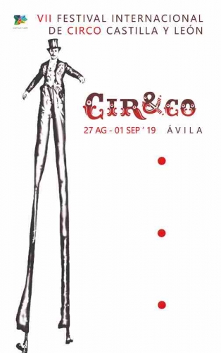 VII Festival Internacional de Circo de Castilla y León, Cir&Co 2019 – 27 de Agosto al 1 de Septiembre – Ávila