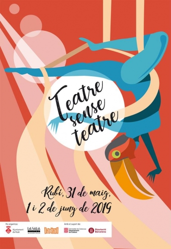 Teatre sense teatre – 31 de Mayo al 2 de Junio – Rubí (Barcelona)