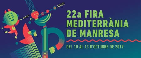 22º Fira Mediterrànea de Maresa – 10 al 13 de Octubre – Manresa (Barcelona)