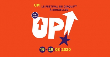 Festival UP! – 19 al 29 de marzo – Bruselas (Bélgica)