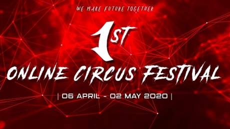 Nace el primer ‘Online Circus Festival’ con artistas de todo el mundo (del 6 abril al 2 de mayo)