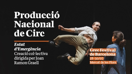 La primera Producción Nacional de Circo estrena el próximo martes 28 de julio, en el marco del Grec Festival de Barcelona